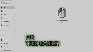 "Opps Something Went Wrong" Retry In Youtube Creator Studio Beta PC How To Fix This!