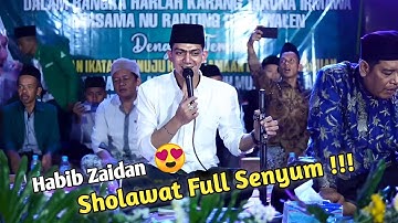 Wow !!! Sholawat Habib Zaidan Full Senyumm