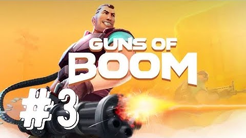 Guns of Boom #3 [Android/iOS] Gameplay ᴴᴰ | Samsung S8