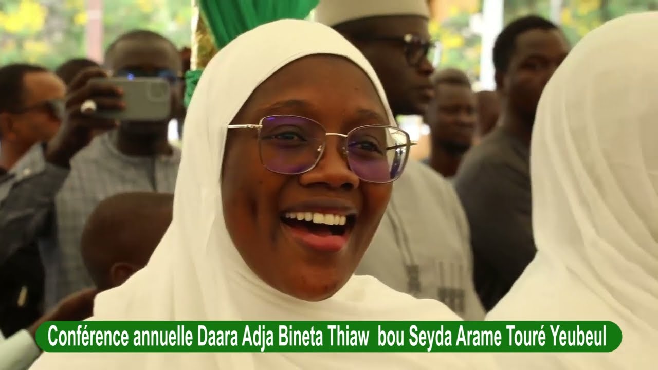 Arrivée des HOUFAZ connférence annuelle daara adja bineta thiaw yeubeul