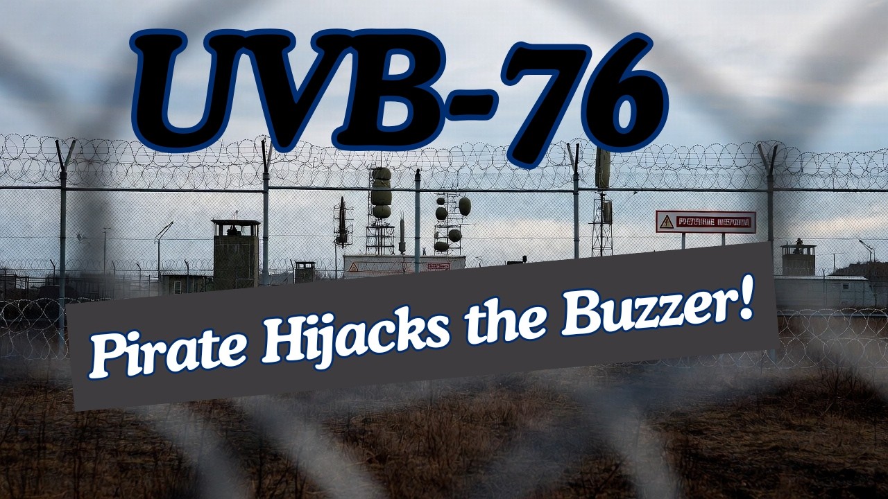 UVB-76 Pirate Broadcast – You Won’t Believe This