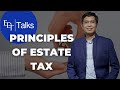 Principles of Estate Tax