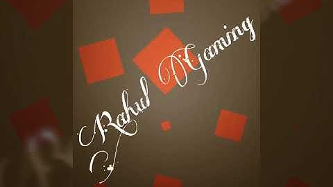 Rahul Gaming {Intro}