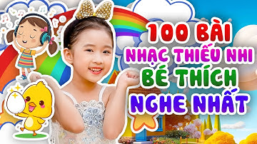 100 Bài Hát Thiếu Nhi Vui Nhộn Cho Bé Năng Động - Đàn Gà Trong Sân Remix - Con Heo Đất Remix
