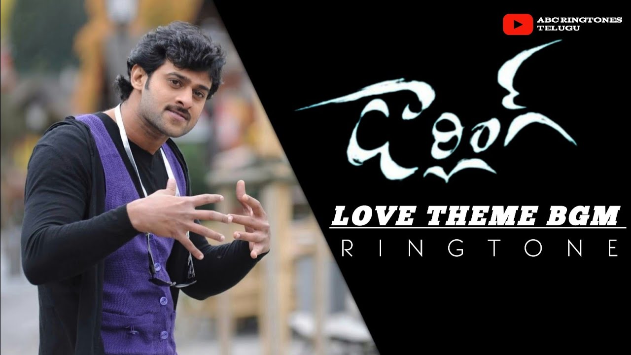 Darling Love Theme BGM Darling BGMS Ringtone [ABC RINGTONES TELUGU