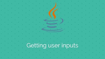 Java tutorials for beginners: Getting user inputs