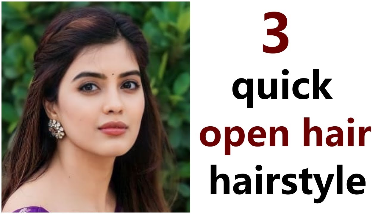 3 quick open hairs hairstyle - easy hairstyle | hairstyle for girls ...