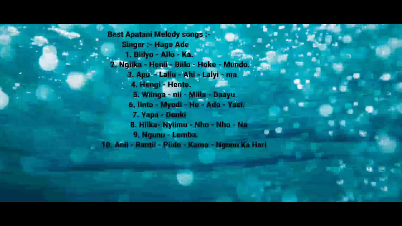 Best Apatani Melody songs(official) Singer Hage Ade. YouTube