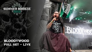 BLOODYWOOD | LIVE @ SUMMER BREEZE 2022  FULL SET