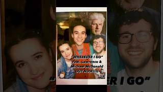 ‘WHEREVER I GO’ OUT NOW!!!! #jacobcollier feat. us and #michaelmcdonald!!!
