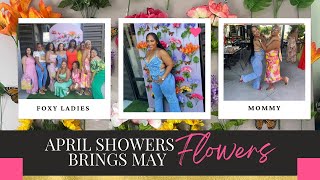 Let’s party/ April Showers Brings May Flowers/ Mothers Day/ Baby Shower/