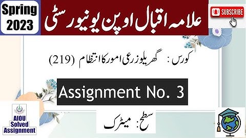 ⏩ AIOU Code 219 Solved Assignment No.3 Spring 2023 | Subject: Home & Farm Operations | Level: Matric