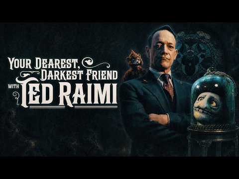Your Dearest, Darkest Friend with Ted Raimi | Season 1 | OFFICIAL TRAILER