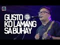 The Itchyworms - Gusto ko lamang sa buhay