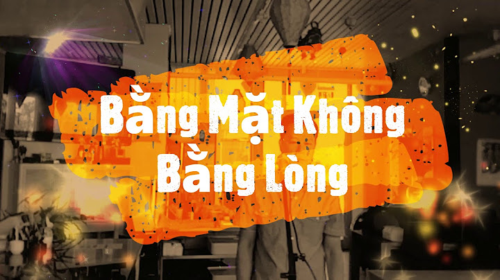 Bằng mặt mà không bằng lòng nghĩa là gì