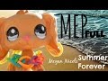 Lps full mep summer forever  megan nicole for 5000 subscribers