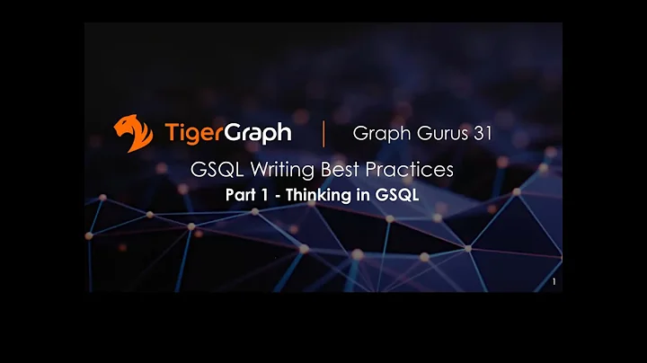Graph Gurus 31 GSQL Writing Best Practices   Part 1 Thinking In GSQL (한글자막)