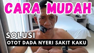 NYERI SAKIT OTOT DADA ‼️ SEBELAH KIRI KANAN CARA MENGATASI DENGAN PIJAT REFLEKSI BY PIJAT INDONESIA