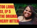 (Review) Too Large, S1, Ep 5, The Original Heavy Hitters, Jasmine Ragland's Story