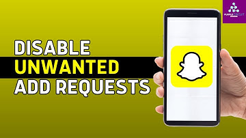 How To Disable Unwanted Add Requests on Snapchat | Stop Strangers From Adding You on Snapchat