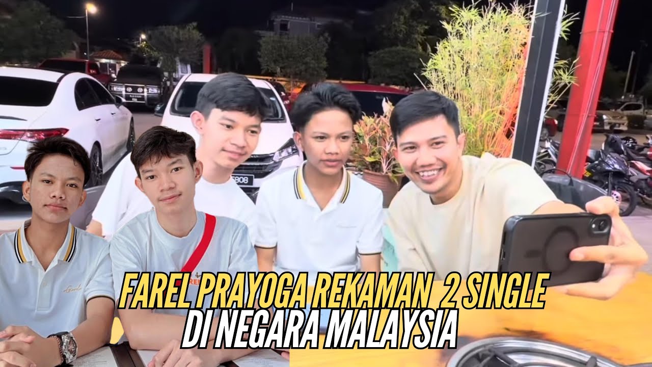FAREL PRAYOGA REKAMAN 2 SINGLE DI NEGARA MALAYSIA