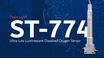 Introducing the ST-774 Ultra-Low Luminescent Dissolved Oxygen Sensor | Pyxis Lab®