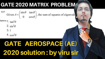 GATE AE 2020 SOLUTION  | linear algebra , eigenvalue problem | solution by Viru sir concept library