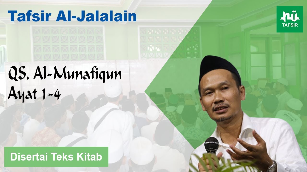 Ngaji Tafsir Al-Jalalain # Al-Munafiqun # Ayat 1-4 # Gus Baha Terbaru