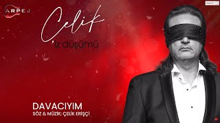 Çelik - Davacıyım (Official Lyrics Video)