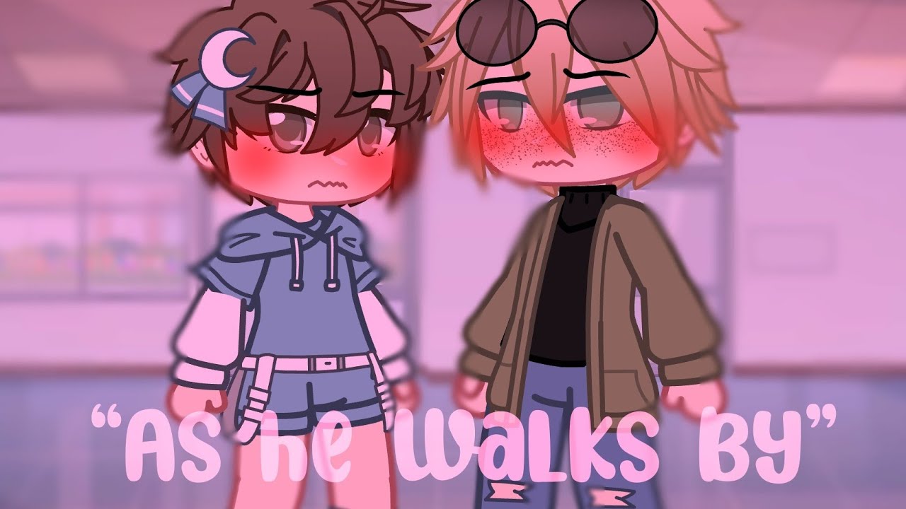 🌈☁️"As he walks by"🌸||meme||Dreamnotfound ||Original by