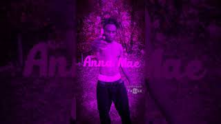ANNA MAE- (OFFICIAL MUSIC VIDEO) FEATURING #DATBOYQUIN #MACONGA