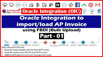 Part - 01 | Import AP invoice using FBDI in OIC | How to import AP invoice using FBDI | OIC tutorial