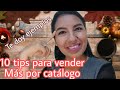 10 Tips para vender más por catálogo - te doy ejemplos 💚