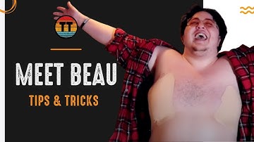 Everyone Meet Beau DuBois! | Large Chest Tips