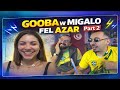 GOOBA W MIGALO fel AZAR😂(HD جودة عالية)