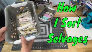 How I Sort My Fabric Selvages