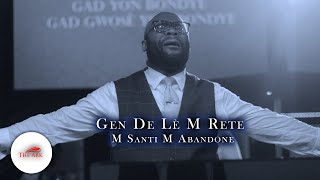 Miniatura de vídeo de "Gen De Lè m Rete m Santi m Abandone | Emmanuel"