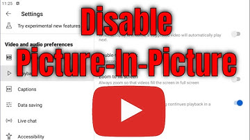 How to Turn Off / Disable Picture-In-Picture on YouTube App [Guide]