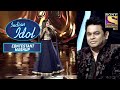 A.R. Rahman ने किया Arunita को उनकी Voice के लिए Praise | Indian Idol | Contestant Mashup
