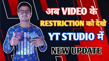 YT Studio New Update / How To Check Video Restriction On Yt Studio 🔥🔥