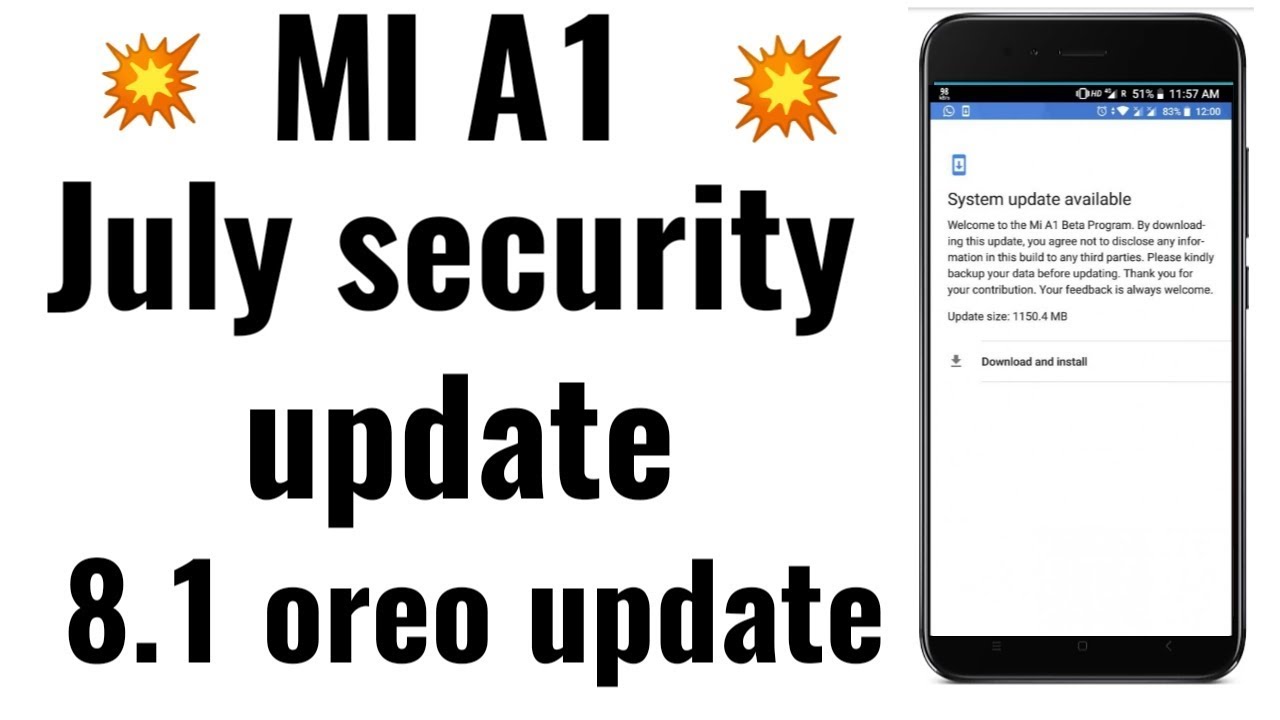 MI A1 JULY SECURITY UPDATE | OREO 8.1 STABLE UPDATE 💥