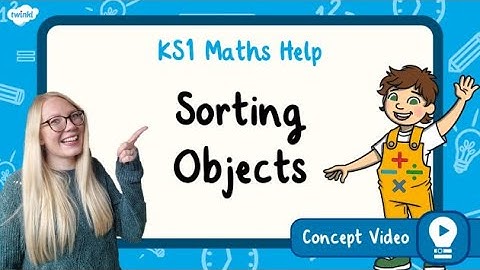 Fun and Creative Ways to Sort Objects | Place Value with 10 | KS1 Maths