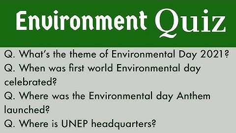 Environment Day Quiz in English | Quiz on Environmental day | June 5 quiz questions and answers