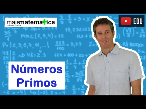 Matemática Básica - Aula 7 - Números primos