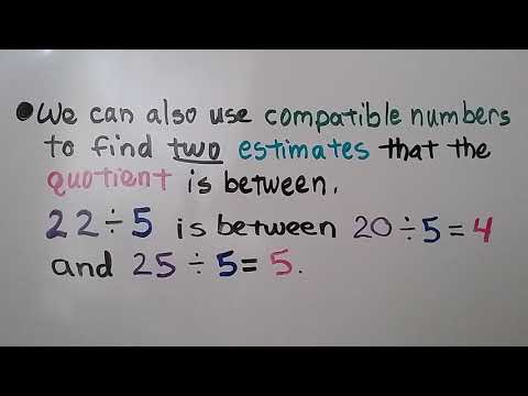 4th Grade Math 4.5, Estimate Quotients Using Compatible Numbers