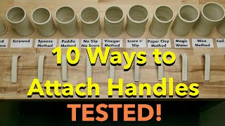 10 Ways to Attach Pottery Handles - TESTED!!