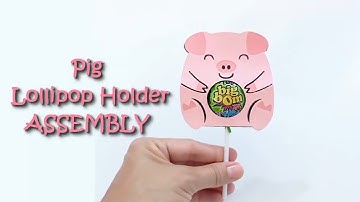 Pig Lollipop Holder | DIY Assembly | SVG -Template for Cricut (Explore,  Maker, Joy), Cameo