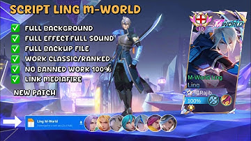 SCRIPT SKIN LING M-WORLD  NO PASSWORD | FULL EFFECT & VOICE - LASTEST PATCH