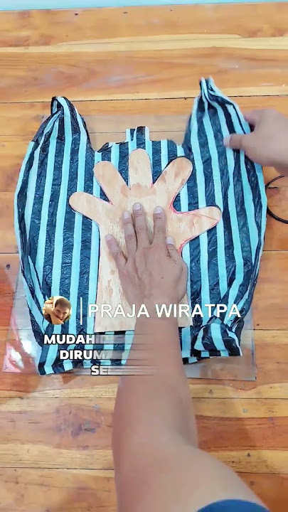 Cara daur ulang plastik bekas membuat sarung tangan sendiri dengan mudah #tutorial #idekreatif
