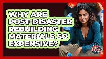 Why Are Post-disaster Rebuilding Materials So Expensive? - Your Emergency Planner